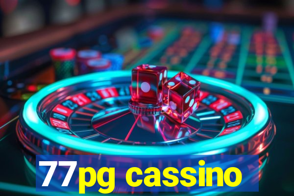 77pg cassino